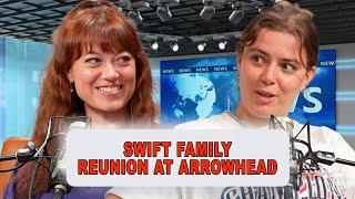 Swift Family Reunion At Arrowhead | Episode 83