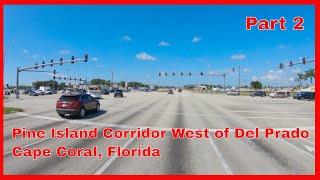 Cape Coral Florida Pine Island Corridor West of Del Prado Video Tour!