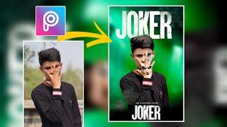 Picarts Joker Photo Editing Background Change Full Tutorial || Background Change Step By Step