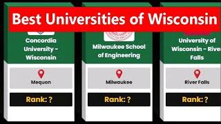Best Universities of Wisconsin | Top 45 Universities Compared