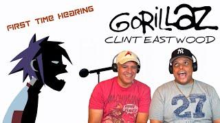 Gorillaz- Clint Eastwood REACTION