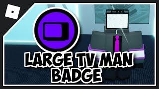 HOW TO GET LARGE TV MAN BADGE in NORMAL BATHTUB RP | LARGE TV MAN MORPH in NORMAL BATHTUB RP (GSTRP)