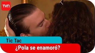 ¿Pola se enamoró? | Tic Tac - T1E1