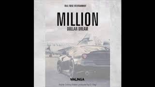 Malinga - Million Dollar Dream