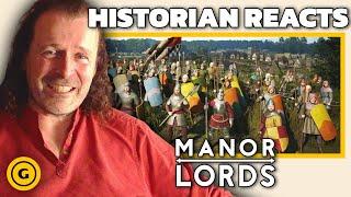 Medieval Historian Reacts To Manor Lords