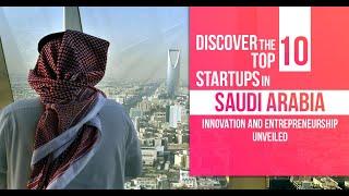 Top10 STARTUPS in Saudi Arabia : Tech In Gulf