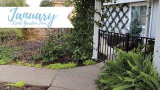 January Front Garden Tour!  :: Narrated Version :: Northern California Zone 9b Garden Tour