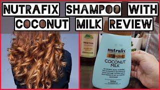 Nutrafix Shampoo with Coconut milk Review | Best shampoo for frizzy hair