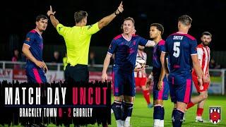 MATCH DAY UNCUT: Brackley Town vs Chorley