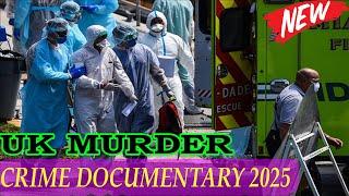 Killer In My Village UK 2025  Full Episodes | Season 10 Murder Documentary | True Crime Stories UK