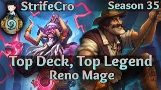 Hearthstone Reno Mage: Top Deck, Top Legend