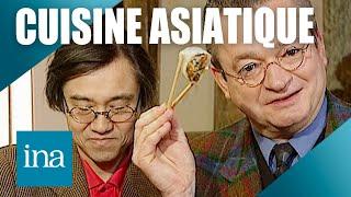 La cuisine asiatique avec Petitrenaud  | Ina Les Recettes Vintage