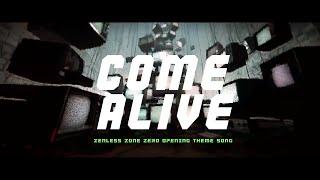 【絕區零 OP】 Sān-Z x HOYO-MiX - 覆滅重生 Come Alive (完整歌詞版)