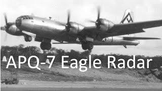 How a WWII Radar System Increased a bomber’s combat effectiveness by a factor of x22!, APQ-7 Radar