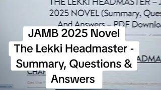 JAMB 2025 Novel - The Lekki Headmaster - Summary, Questions & Answers