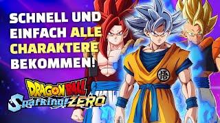 Schnell und einfach ALLE CHARAKTERE in Dragon Ball Sparking Zero BEKOMMEN!