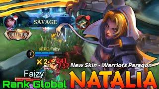 SAVAGE! Warriores Paragon Natalia New COLLECTOR Skin - Top Global Natalia by Faizy - Mobile Legends