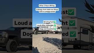 Campground Pet Peeves #rvlife #camping
