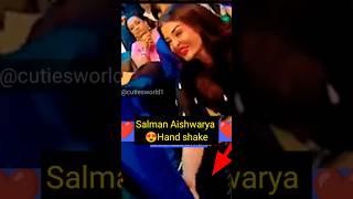 Salman  ️ Aishwarya  Hand shakefirst time after  || #shorts #viral #salmankhan