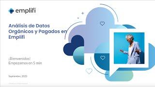 Webinar: Análisis de datos orgánicos y pagados en Emplifi