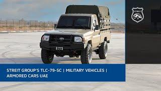 Streit Group's TLC - 79 - SC | Military Vehicles | Armored Cars UAE