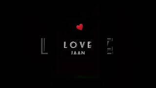 #love status video #sort video #status143 love you jaan ️