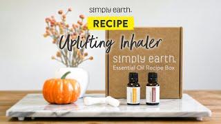 DIY Uplifting Essential Oil Inhaler