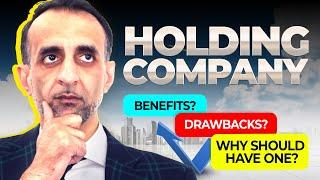 What is a Holding Company | Benefits & Drawbacks | Shaz Nawaz