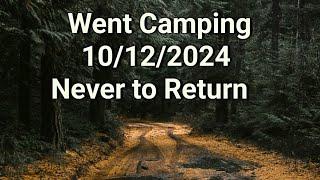 Camping Mystery & Tragedy 10/12/2024 Moose Creek, MT