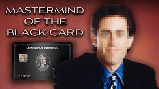 The Unlikely Origin of the Amex Black Card