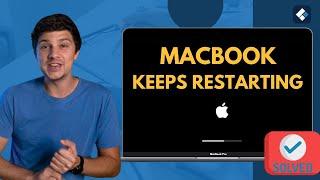 How to Fix MacBook Keeps Restarting? Try these troubleshooting tips! 2024 New! (NO LOSING DATA)