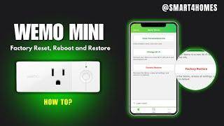 How to Reboot, Reset and Restore the Wemo Mini Smart Plug? @smart4homes