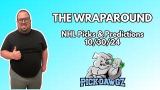 NHL Picks & Predictions Today 10/30/24 | The Wraparound