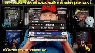 Jeff's Favorite Roleplaying Game Publishers on The Gaming Gang Dispatch EP 1100