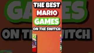 The Top 10 BEST Mario Games on the Nintendo Switch