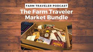 Announcing the Farm Traveler Market Bundle - Honey Edition