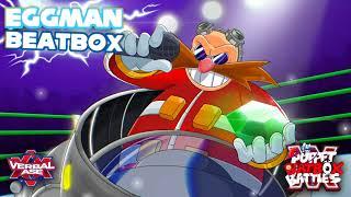 Eggman Beatbox Solo - Puppet Beatbox Battles