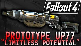 Fallout 4 Prototype UP77 "Limitless Potential"