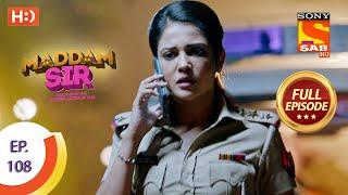 Maddam Sir - Ep 108 - Full Episode - 9th November 2020