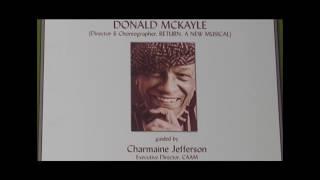 Donald McKayle, Choreographer, "Return A New Musical"