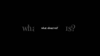 What about us?