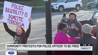 Community holds protest to call for dismissal of Ky. officer involved in controversial arrest