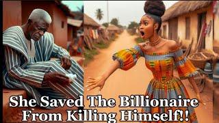 Homeless Poor Girl Saves Billionaire From Killing Himself #africanfolktales #tales #folklore #story