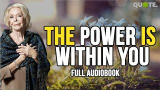 Louise Hay The Power Is Within You Audiobook  | The Power Is Within You By Louise Hay Full Audiobook