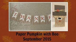 Paper Pumpkin with Boo - September 2015