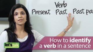 English Grammar Lessons : How to identify a verb in a sentence.