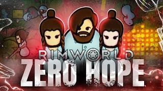 RimWorld- Strive To Survive | Zero Hope For Survival