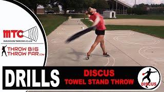 DISCUS DRILL: STAND THROW w/TOWEL