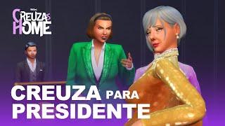 CREUZA PARA PRESIDENTE!