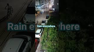 Rain everywhere